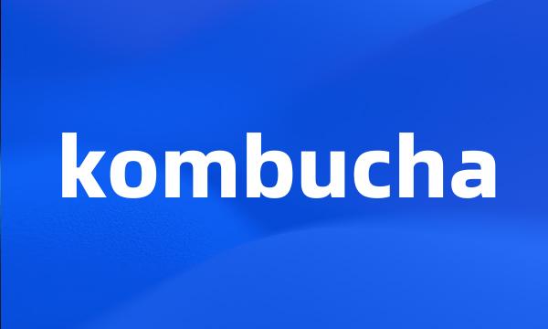 kombucha