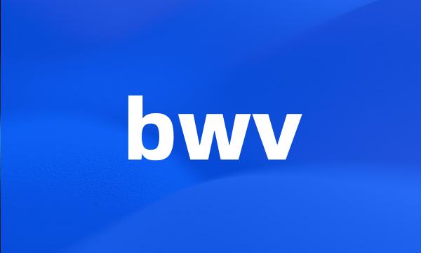 bwv