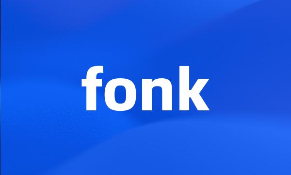 fonk