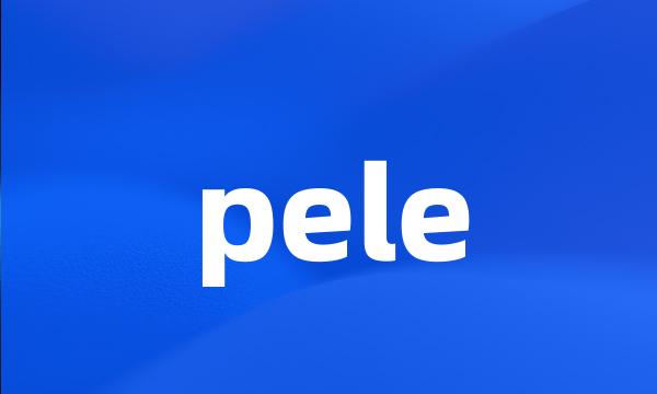 pele