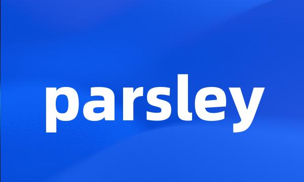 parsley