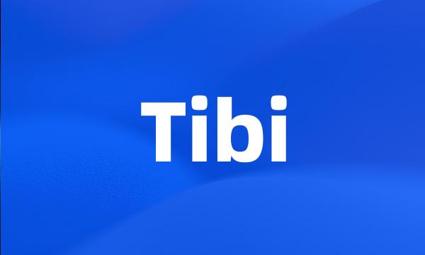 Tibi