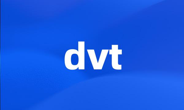 dvt