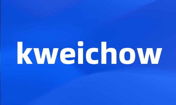 kweichow