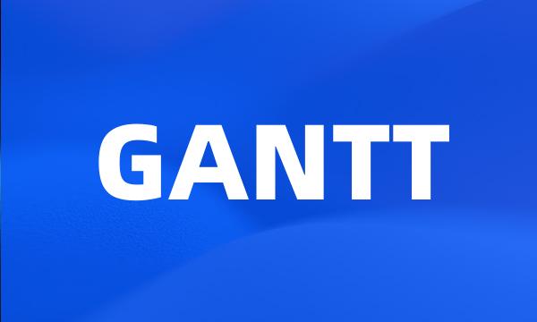 GANTT