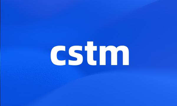 cstm