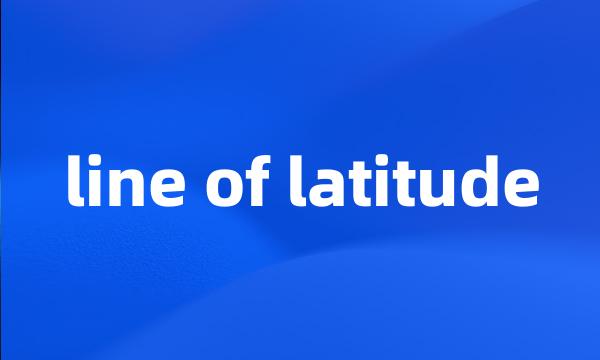 line of latitude