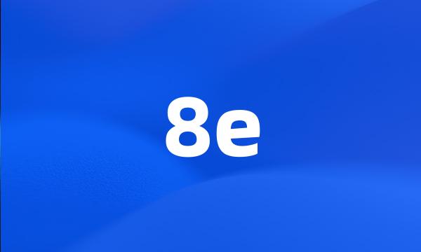 8e