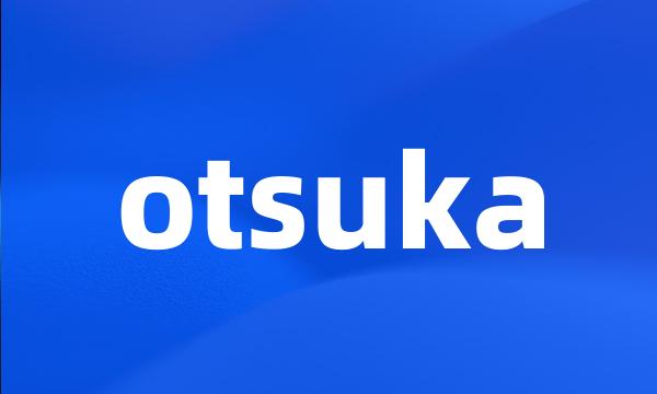 otsuka