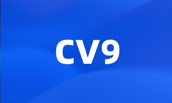 CV9