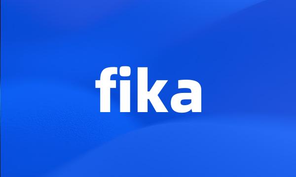 fika