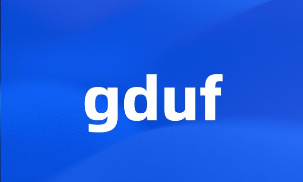 gduf