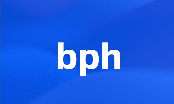 bph