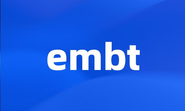 embt