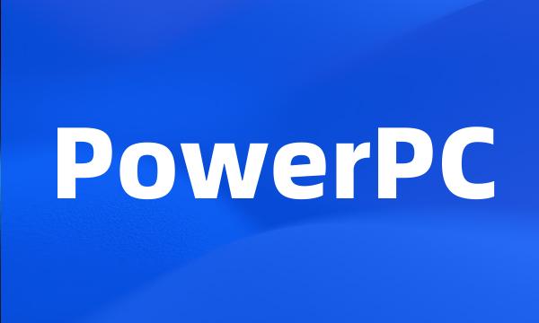 PowerPC