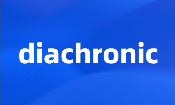 diachronic