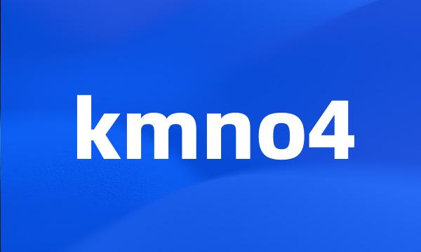 kmno4