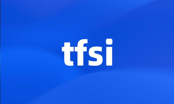 tfsi