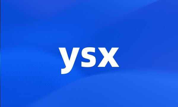 ysx