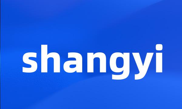 shangyi