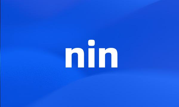 nin