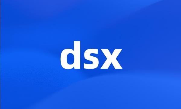 dsx