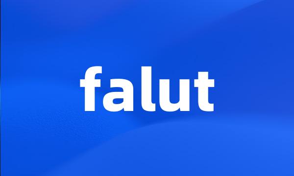 falut