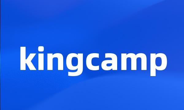 kingcamp