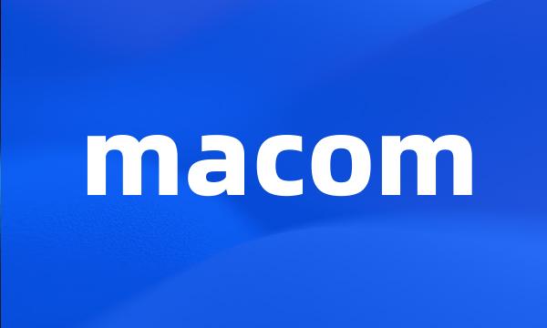 macom