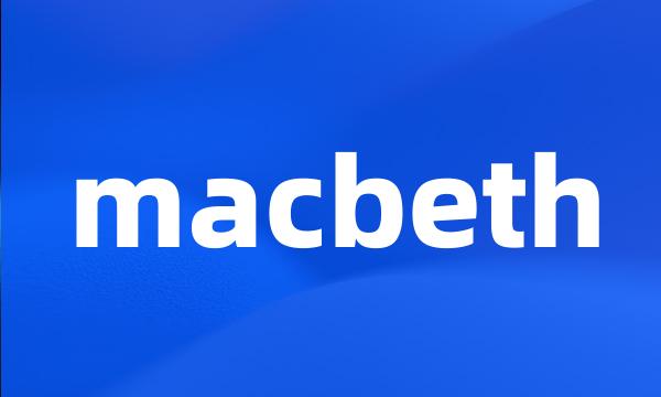 macbeth