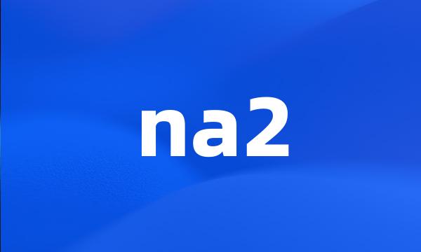 na2