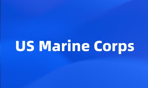 US Marine Corps