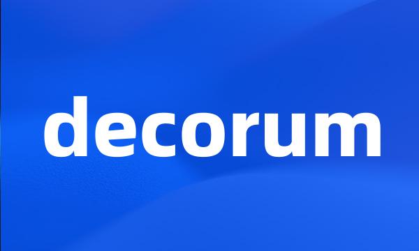 decorum