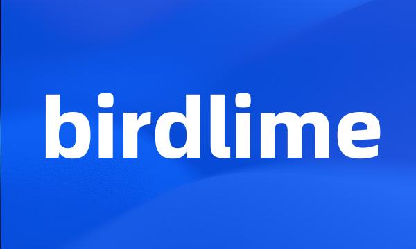 birdlime