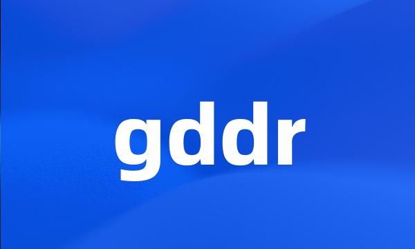 gddr