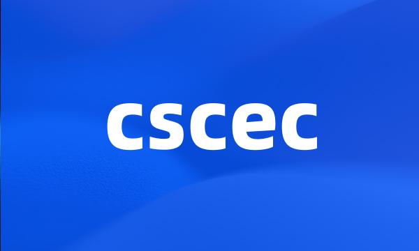 cscec