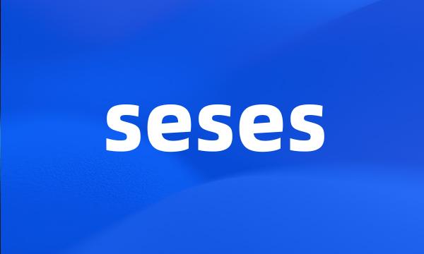 seses