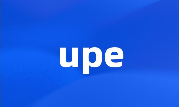 upe