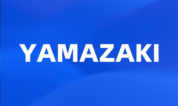 YAMAZAKI