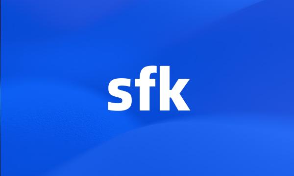 sfk