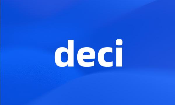 deci