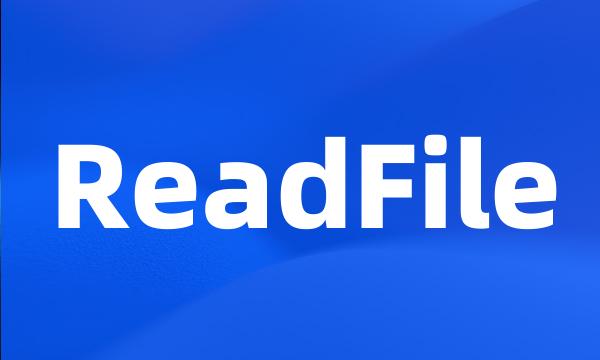 ReadFile