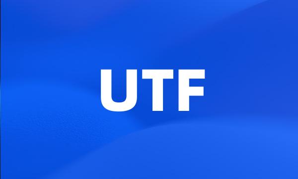 UTF