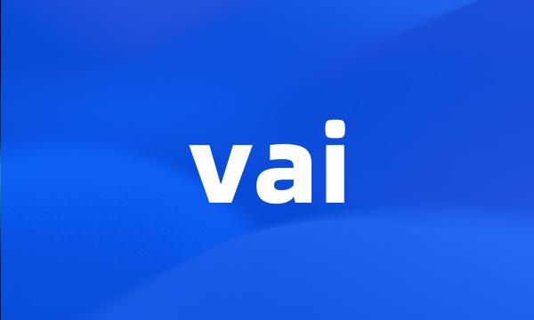 vai