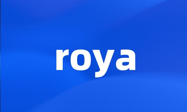 roya