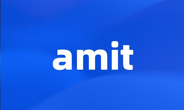 amit