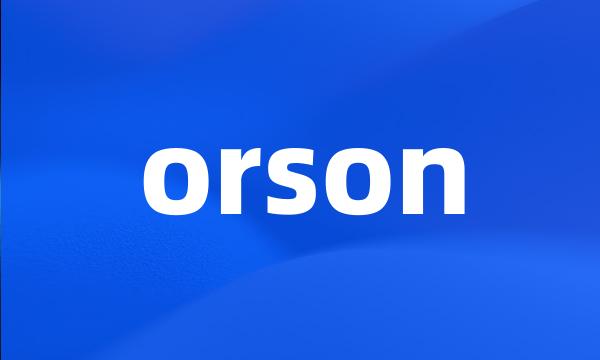 orson