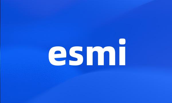 esmi