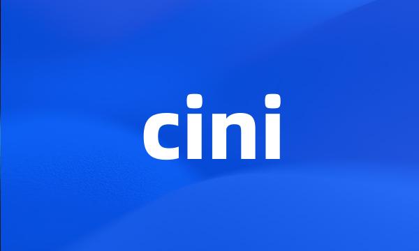 cini