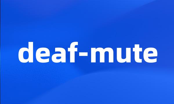 deaf-mute